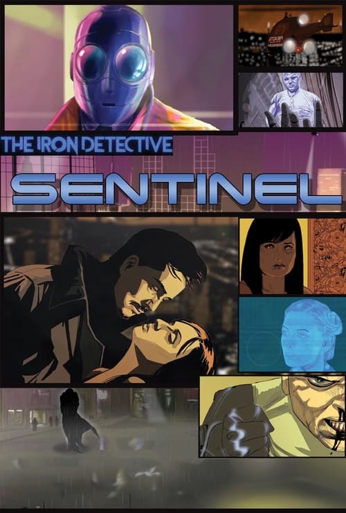 The Iron Detective: Sentinel (2017) poster