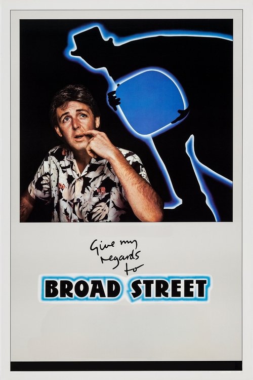 Affiche du film Give My Regards to Broad Street