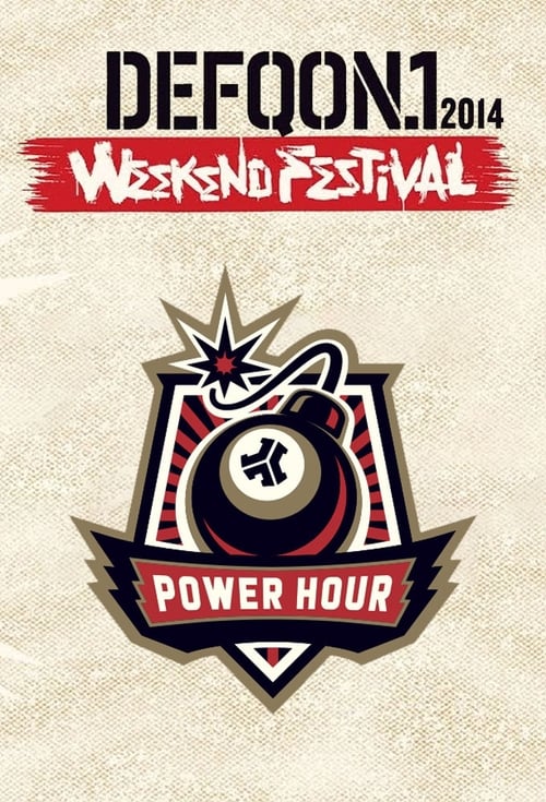 Poster Defqon.1 Weekend Festival 2014: POWER HOUR 2014