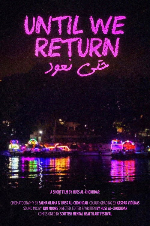 Until We Return - FİLM Afişi