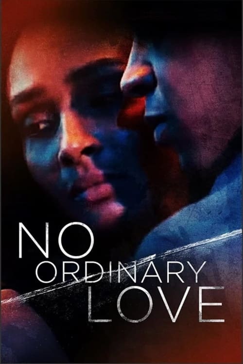 Where to stream No Ordinary Love