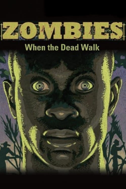 Poster Zombies: When the Dead Walk 2008