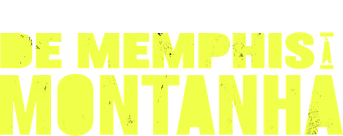 De Memphis às Montanhas