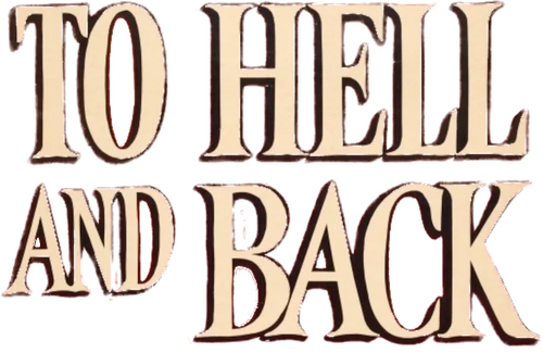 To Hell and Back
