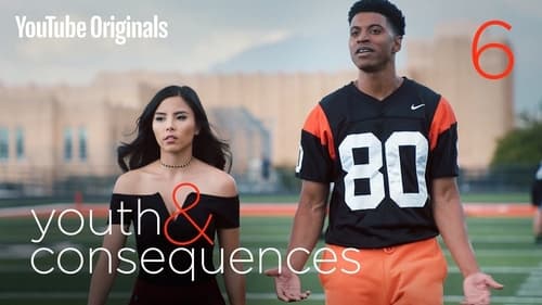 Youth & Consequences, S01E06 - (2018)