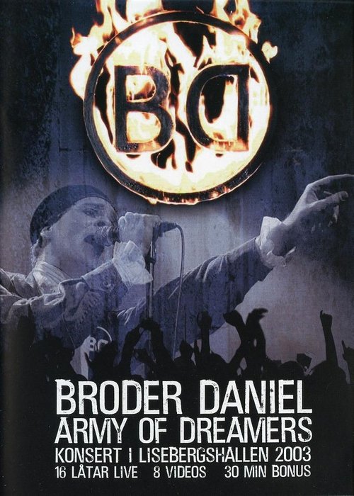 Broder Daniel: Army of Dreamers 2006