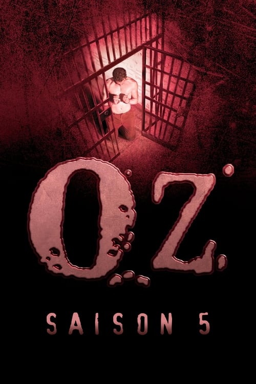 Regarder Oz - Saison 5 en streaming complet