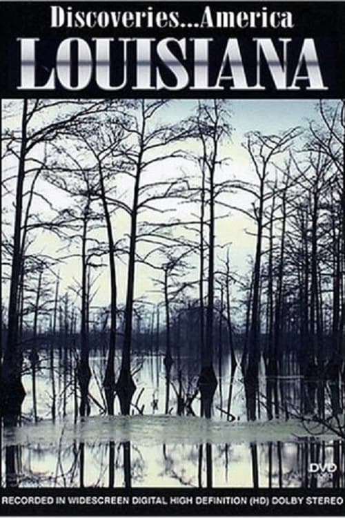 Discoveries...America, Louisiana (2010)