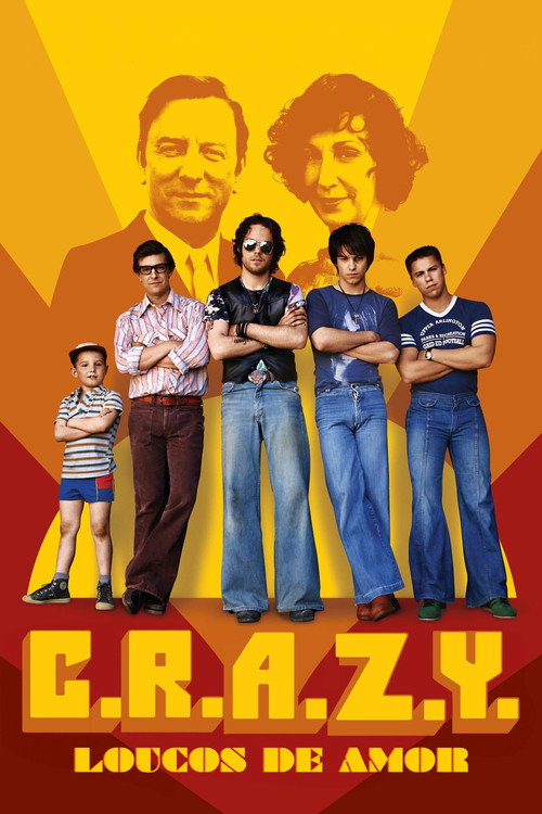 C.R.A.Z.Y.: Loucos de Amor
