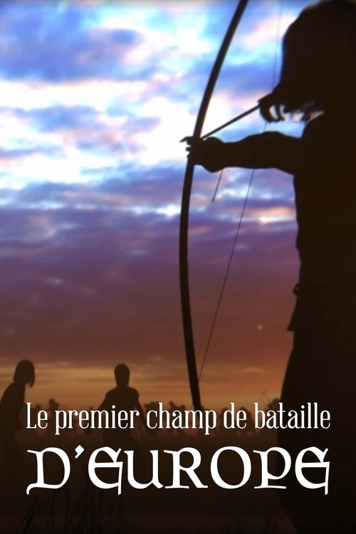 Poster image du film Le Premier Champ de bataille d’Europe Le Premier Champ de bataille d’Europe