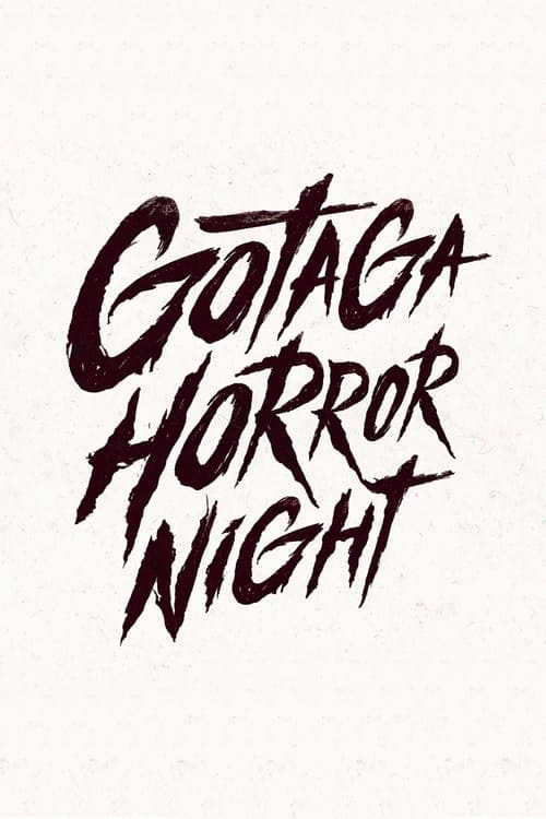 Gotaga Horror Night 2021