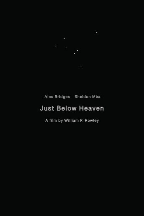 Just Below Heaven