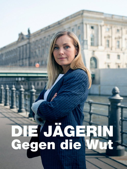 Die Jägerin - Gegen die Wut