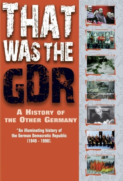That Was the GDR: A History of the Other Germany (1993)