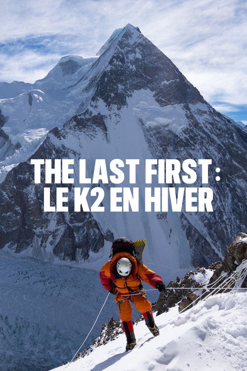 The Last First : le K2 en hiver