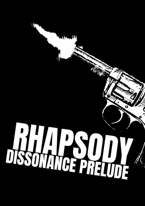 Rhapsody: Dissonance Prelude