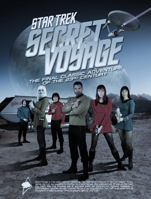 Star Trek: Secret Voyage - Whose Birth These Triumphs Are Movie Poster Image