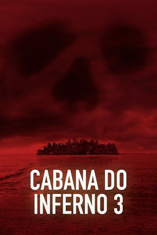 Pôster de Cabana do Inferno 3