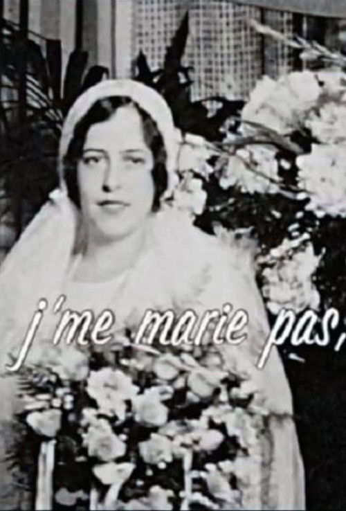 J'me marie, j'me marie pas poster