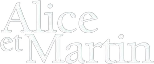 Alice et Martin