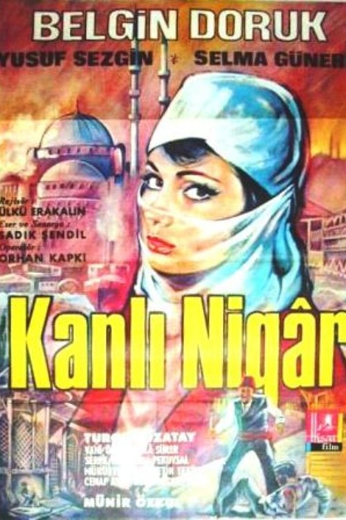 Kanlı Nigar movie poster player