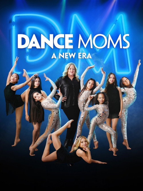 Dance Moms: A New Era