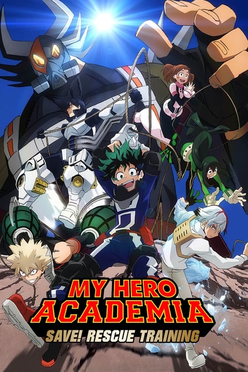 My Hero Academia: Save! Rescue Training! 2017