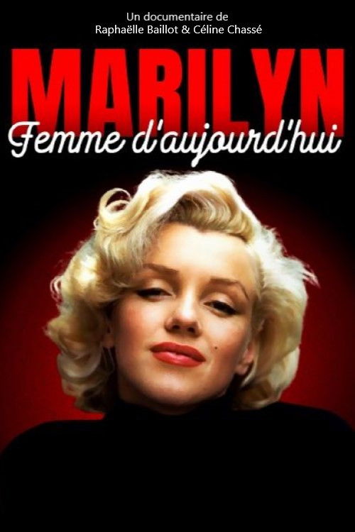 Marilyn, femme d'aujourd'hui poster