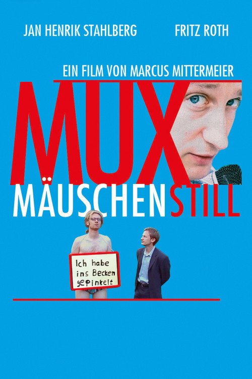Muxmäuschenstill - related title