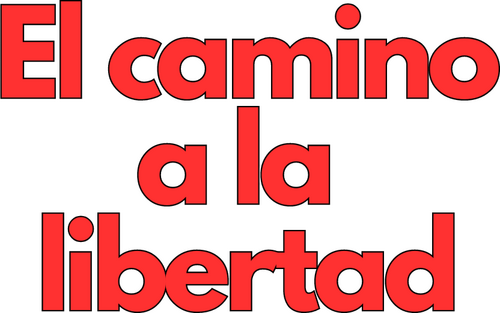 El camino a la libertad