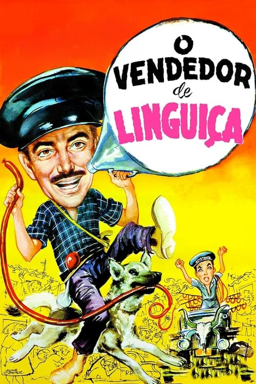 O Vendedor de Linguiça Movie Poster Image