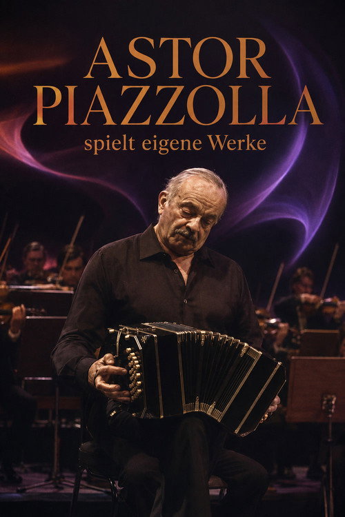 Official movie poster for Astor Piazzolla spielt eigene Werke