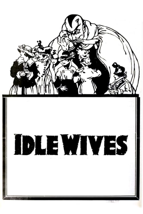 Idle Wives (1916)