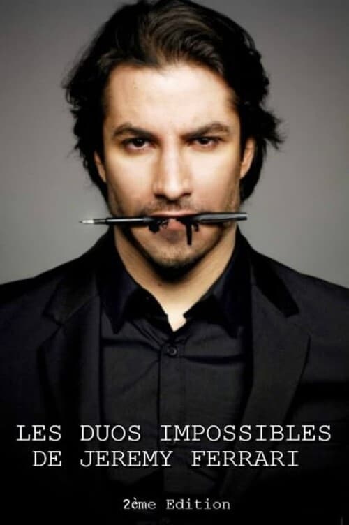 Poster do filme Les duos impossibles de Jérémy Ferrari : 2ème édition