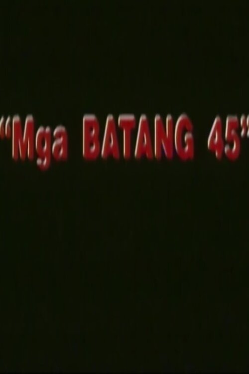 Batang .45 (1999) poster