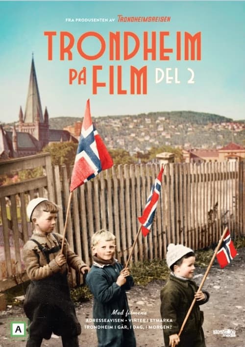 Poster Trondheim på Film - Del 2 