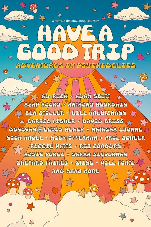 Have a Good Trip: Adventures in Psychedelics Movie Poster Image