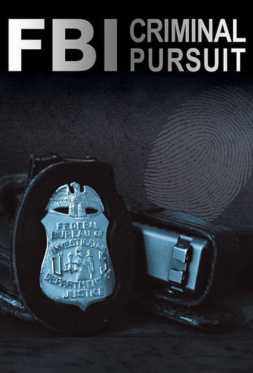 FBI: Criminal Pursuit poster