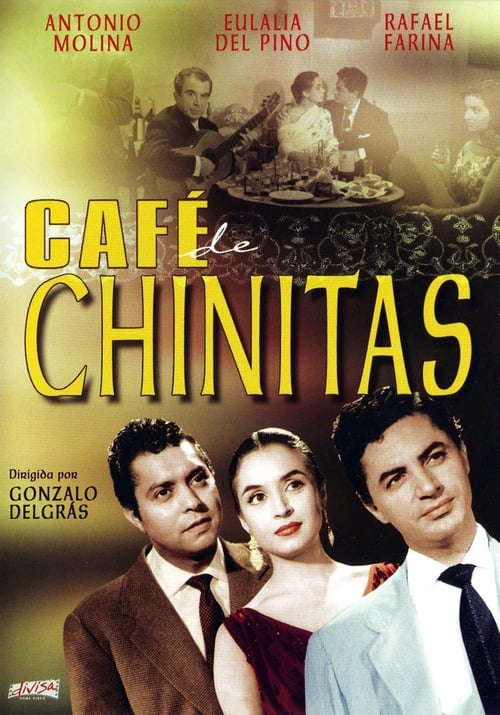 Café de Chinitas Movie Poster Image