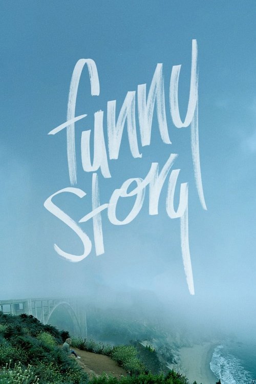 Funny Story (2018)