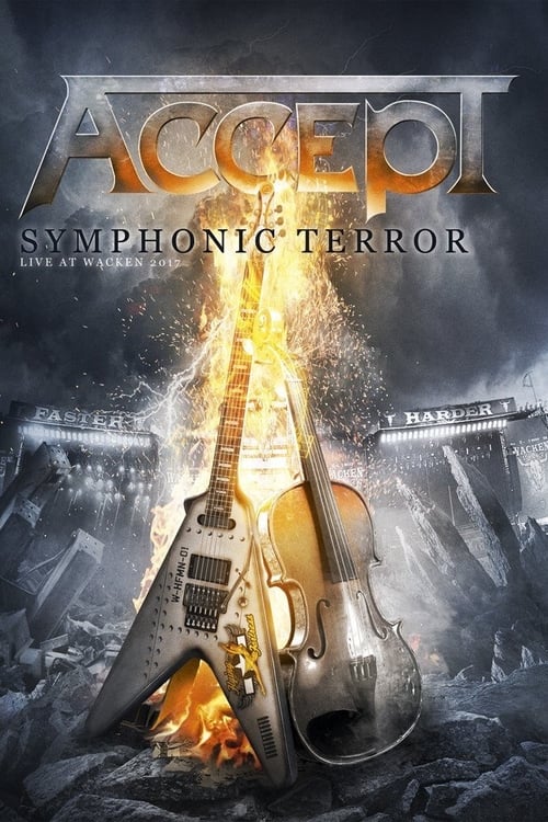 Accept: Symphonic Terror (Live At Wacken 2017) (2018)