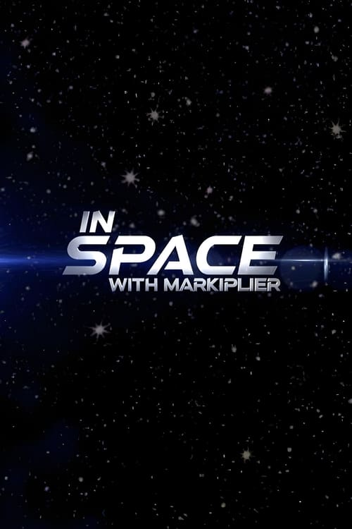 In Space with Markiplier: Part 1 ( In Space with Markiplier )