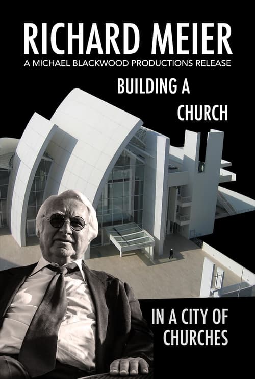 Richard Meier in Rome Building a Church in the City of Churches (2006)