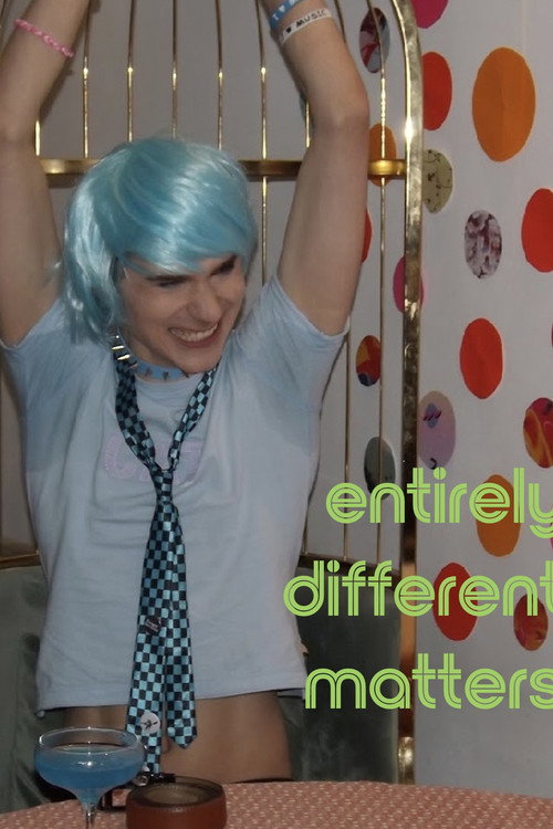 entirely different matters poster