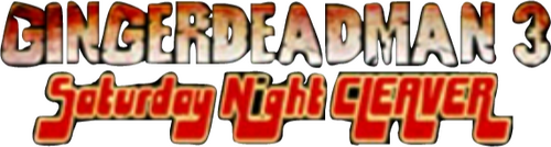 Gingerdead Man 3: Saturday Night Cleaver