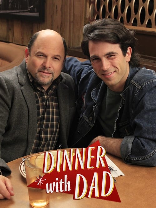 Dinner with Dad, S01 - (2017)