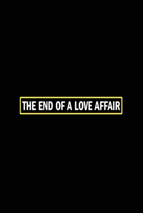 The End of a Love Affair movie poster player