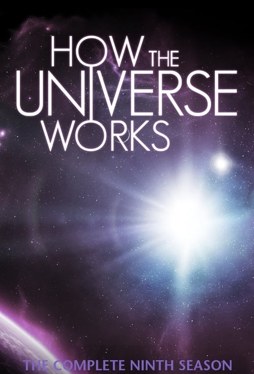 Where to stream How the Universe Works Season 9