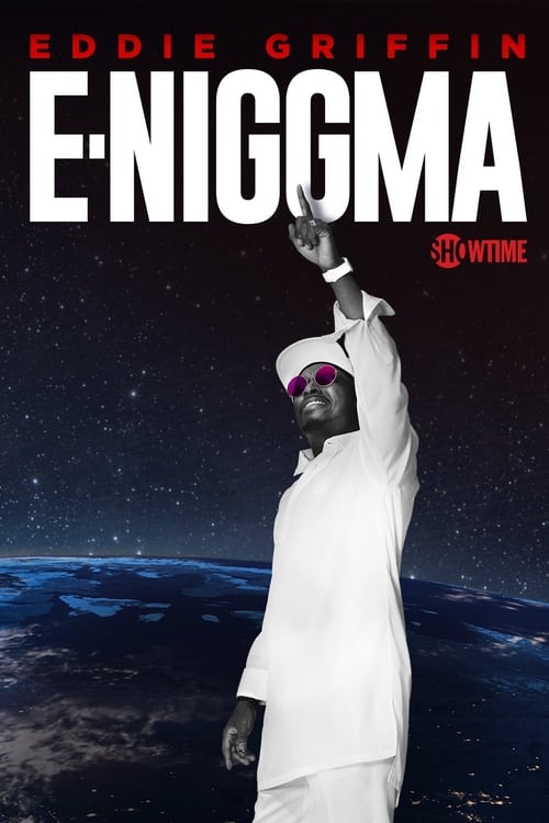 Eddie Griffin: E-Niggma Movie Poster Image