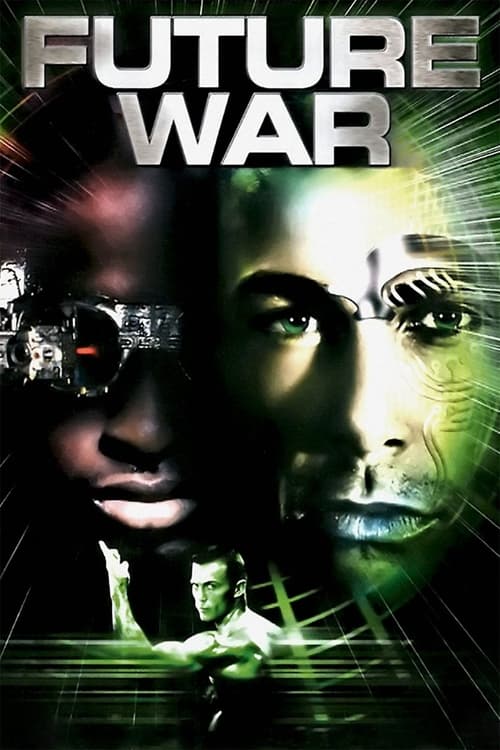 Future War Movie Poster Image